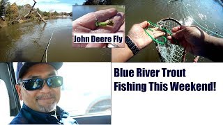Blue River Trout Fishing This Weekend! #flyfishing #johndeere #fishingfly