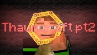 Thaumcraft 4 part 2 -Thaumometer, Advanced Node Tapping, and Thaumium