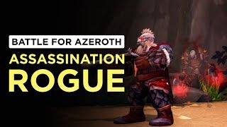 Assassination Rogue | WoW: Battle for Azeroth - Beta [1st Pass]