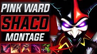 Pink Ward "Shaco Main" Montage (Best Shaco Plays) | League Of Legends