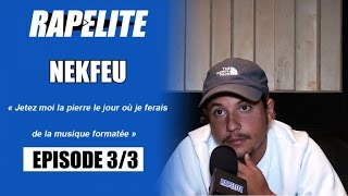 Nekfeu : «Jetez moi la pierre le jour où je ferai de la musique formatée»