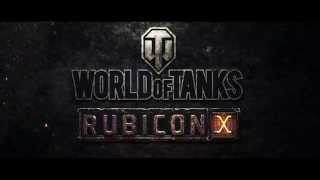 World of Tanks: Rubicon X