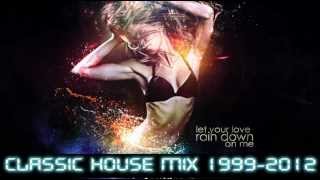 House Classic Mix 1999-2012 HD DSJ MIXed by:Hand Mill.