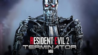 RESIDENT EVIL 2 REMAKE MOD | TERMINATOR MR X &  T-800 ENDOSKELETON SUPER TYRANT