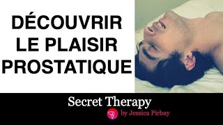 Le plaisir prostatique pour l'homme, tabou?
