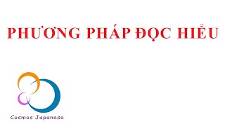 Tiếng Nhật dành cho người mới bắt đầu - phương pháp đọc hiểu