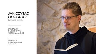 O prawie duchowym. Rozdziały: 5,10 [konferencja 4] Czytamy św. Marka Eremitę