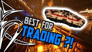 Best trade ship ?! [Elite Dangerous]