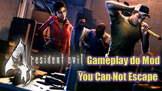Resident Evil 4 Mod You Can Not Escape Gameplay Extra Escapando do Inescapável