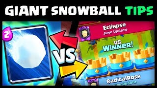 How to use GIANT SNOWBALL like a PRO! - Clash Royale Strategy