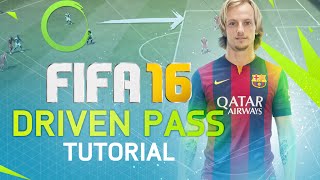 FIFA 16 DRIVEN PASS TUTORIAL! EASY WAYS TO IMPROVE POSSESSION (HOW TO)