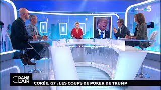 Corée, G7 : Les coups de poker de Trump #cdanslair 11.06.2018