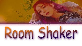 Ailee (에일리) - 'Room Shaker' Lyrics [Color Coded_Han_Rom_Eng]