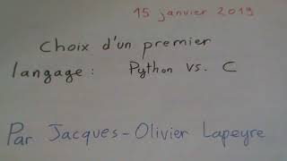 Programmation : choix d'un premier langage : Python vs C vs d'autres