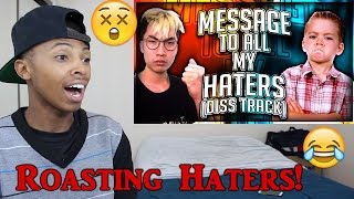 Message To ALL My Haters (Diss Track) Reaction
