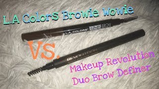 Comparing L.A Colors Browie Wowie VS. Makeup Revolution Duo Brow Definer/ CHELIS BEAUTY CORNER