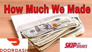 How Much We Made On Doordash & Skip The Dishes November 2019