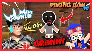 Mini World: Map kinh dị Granny | Phong Cận Tv