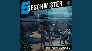 Kapitel 12 - Angriff auf die Sternwarte (5 Geschwister 20)