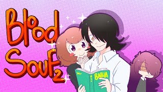 ✞ BLOOD SOUP 2 | Yandere quien? Yandere tu? Yandere yo? Yandere todos