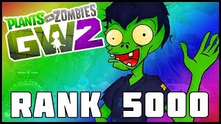 RANK 5000! Plants vs Zombies Garden Warfare 2
