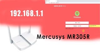 192.168.1.1 | How to setup Mercusys MW305R wifi router