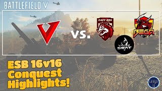 ESB 16v16 Conquest Test Cup Highlights! - Battlefield V Competitive Gameplay (PS4)