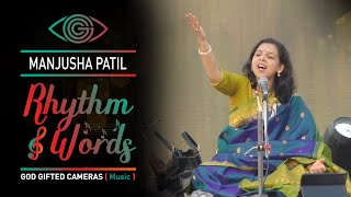 Manjusha Patil || Rhythm & Words || God Gifted Cameras |