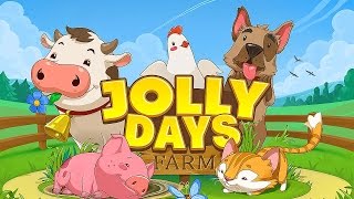 Jolly Days Farm - Gameplay Android