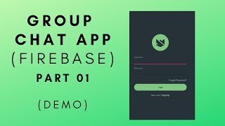 Group Chat App using Firebase in Android Studio PART 1 (DEMO)