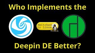 Who Does the Deepin Desktop Best?
