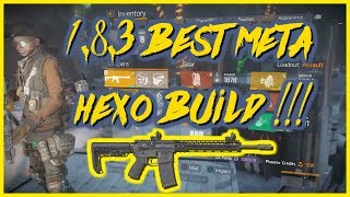 1.8.3 Best Meta Hexo Build|The Division 1.8.3|