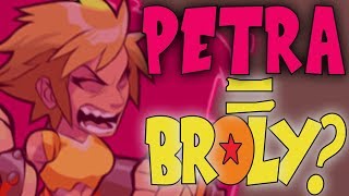 The New Legend Petra is Basically...