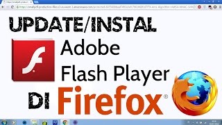 Cara Update/Pasang Adobe flash di Mozila Firefox