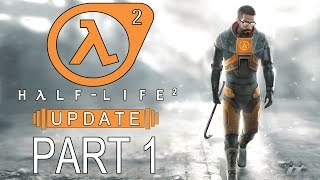 Half Life 2: Update - Let's Play - Part 1 - [Point Insertion] - "Nearly Beaten To Death!" | DanQ8000