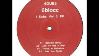 6BLOCC - POLICE IN HELICOPTA ft. John Holt & Million Stylez REGGAE DUBSTEP REMIX