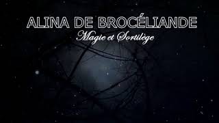 ☽✪☾ Alina de Brocéliande ☽✪☾ Magie et Sortilège - Candle Dance the Magic Spell