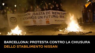 Barcellona: protesta contro la chiusura dallo stabilimento Nissan