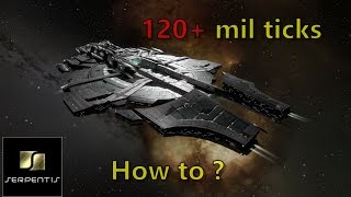 Eve Online - 120+ mil ticks - How to ?