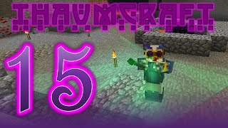 Thaumcraft 4.2.3.4 with Birdtross - E15 - Wand Foci