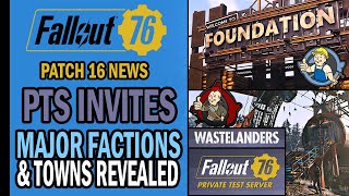 Fallout 76 NEWS - 11 Things You Should Know! - PTS Invites, Major Factions, Towns & More