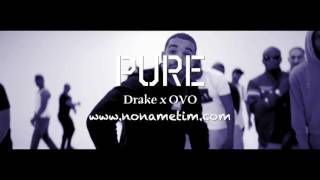 Pure | Drake x OVO Type Beat 2017 (Prod by No Name Tim x Myles T)