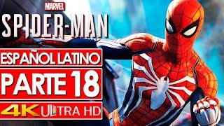 Spider Man | Walkthrough Español Latino | Gameplay Parte 18 (Sin Comentarios) 4K