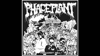 Phaceplant - Permanent Hell [2019 Crust Punk]