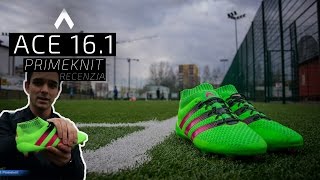 adidas ACE 16.1 Primeknit / recenzja