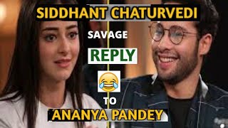 Siddhant Chaturvedi shuts down Ananya Pandey complaining about nepotism with savage reply| viral vid