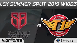 SB vs SKT Highlights Game 1 LCK Summer 2019 W10D3 Sandbox Gaming vs SK Telecom Highlights by Onivia