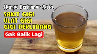 MUDAH BANGET! CARA PALING AMPUH MENGATASI SAKIT GIGI TANPA OBAT, LANGSUNG SEMBUH 