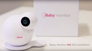 iBaby Monitor M6 iOS Installation