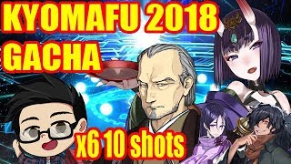 [Fate/Grand Order JP] Kyomafu 2018 Gacha x6 10 shots for Shuten Douji & Yagyuu Munenori